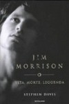 Jim Morrison : vita, morte, leggenda /