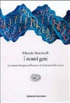 I nostri geni : la natura biologica dell'uomo e le frontiere della ricerca /