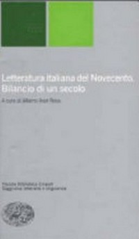 Letteratura italiana del Novecento : bilancio di un secolo /