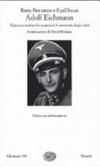 Elogio della disobbedienza : a proposito di "uno specialista": Adolf Eichmann /