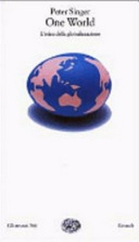 One World : l'etica della globalizzazione /