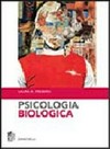 Psicologia biologica /