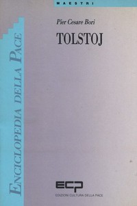 Tolstoj : oltre la letteratura (1875-1910) /