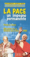 La pace: un impegno permanente : lettera enciclica Pacem in terris /
