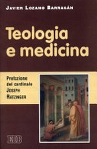 Teologia e medicina /