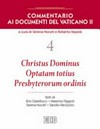 Christus Dominus ; Optatam totius ; Presbyterorum ordinis /