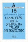 Camaldolesi nella spiritualità italiana del Novecento /