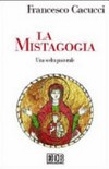 La mistagogia : una scelta pastorale /