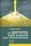La speranza scelta pastorale della Chiesa italiana /