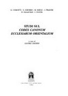 Studi sul Codex canonum ecclesiarum orientalium /
