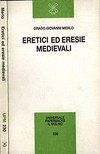 Eretici ed eresie medievali /