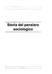Storia del pensiero sociologico /