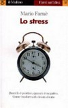 Lo stress /