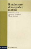 Il malessere demografico in Italia : una ricerca sui comuni italiani /