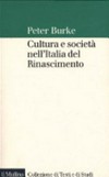Cultura e società nell'Italia del Rinascimento /