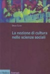 La nozione di cultura nelle scienze sociali /