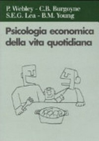 Psicologia economica della vita quotidiana /
