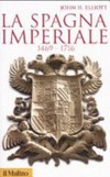 La Spagna imperiale : 1469-1716 /
