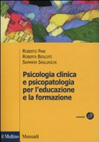 Psicologia clinica e psicopatologia per l'educazione e la formazione /