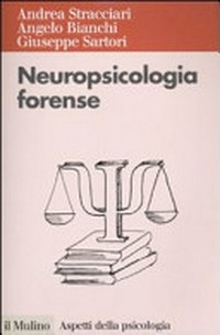 Neuropsicologia forense /