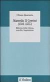 Marcello II Cervini (1501-1555) : riforma della Chiesa, concilio, inquisizione /