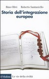 Storia dell'integrazione europea : dalla guerra fredda alla Costituzione dell'Unione /