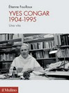 Yves Congar 1904-1995 : una vita /