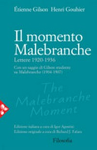 Il momento Malebranche : lettere 1920-1936 /