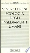 Ecologia degli insediamenti umani /