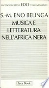 Musica e letteratura nell'Africa nera /