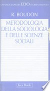 Metodologia della sociologia e delle scienze sociali /