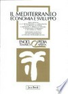 Il Mediterraneo: economia e sviluppo /