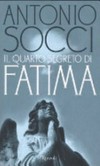 Il quarto segreto di Fatima /