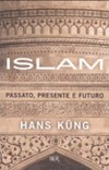 Islam : passato, presente e futuro /