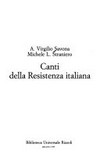 Canti della Resistenza italiana /