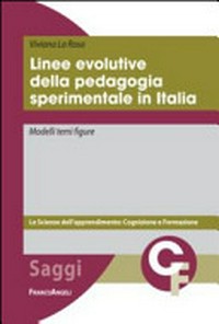 Linee evolutive della pedagogia sperimentale in Italia : modelli, temi, figure /