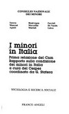 I minori in Italia : prima relazione del Cnm, rapporto sulla condizione dei minori in Italia /