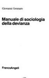 Manuale di sociologia della devianza /