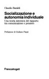 Socializzazione e autonomia individuale : una teoria sistemica del rapporto tra comunicazione e pensiero /