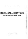 Miscellanea secentesca : saggi su Descartes, Fabri, White /