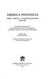 America pontificia [...] : documenta pontificia ex registris et minutis praesertim in Archivo secreto Vaticano existentibus /
