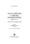 Tutte le encicliche e i principali documenti pontifici emanati dal 1740 : 250 anni di storia visti dalla Santa Sede /
