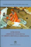 Istruzione Libertatis conscientia su libertà cristiana e liberazione (22 marzo 1986) : testo e commenti /