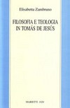 Filosofia e teologia in Tomás de Jesús /