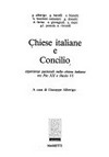 Chiese italiane e Concilio : esperienze pastorali nella chiesa italiana tra Pio XII e Paolo VI /