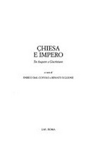 Chiesa e impero : da Augusto a Giustiniano /