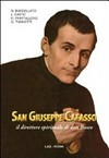 San Giuseppe Cafasso : il direttore spirituale di Don Bosco : atti del convegno, Zafferana Etnea, 29 giugno - 1 luglio 2007 /