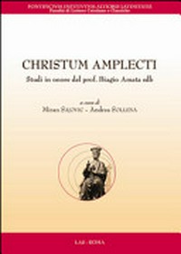Christum amplecti : studi in onore del prof. Biagio Amata sdb /