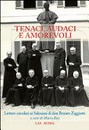Tenaci, audaci e amorevoli : lettere circolari ai Salesiani di don Renato Ziggiotti /