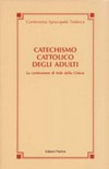 Catechismo cattolico degli adulti : la confessione di fede della Chiesa /